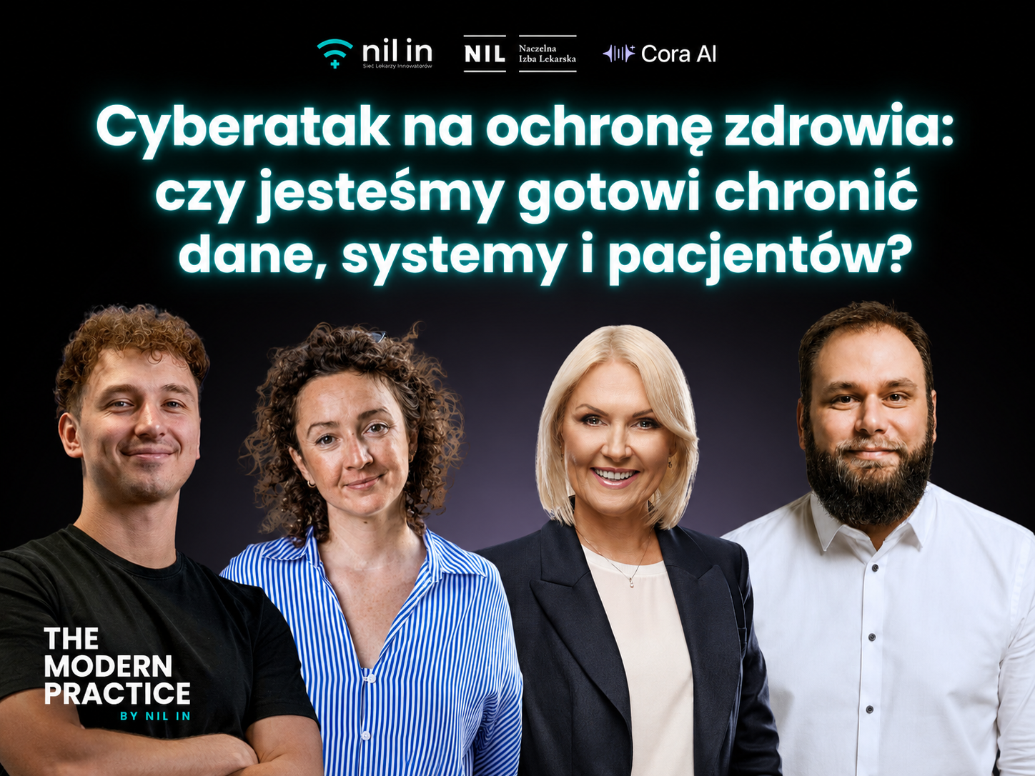 Trzeci odcinek podcastu „The Modern Practice by&nbsp;NIL IN”- o&nbsp;cyberbezpieczeństwie w&nbsp;ochronie zdrowia