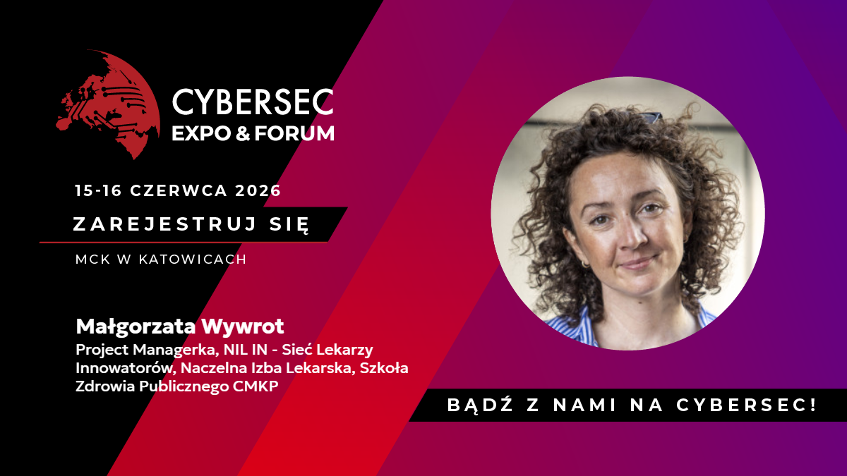 NIL IN&nbsp;na&nbsp;CYBERSEC EXPO & FORUM 2026. Porozmawiamy o&nbsp;cyberbezpieczeństwie ochrony zdrowia
